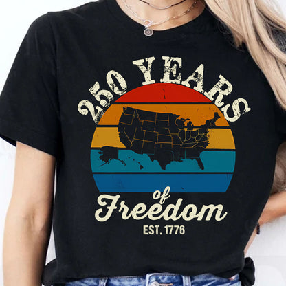 250 Years Of Freedom Retro Map Shirt | Happy 250th Birthday USA | Patriotic 4th Of July Tee | America 250th Anniversary | Independence Day Shirt 682569