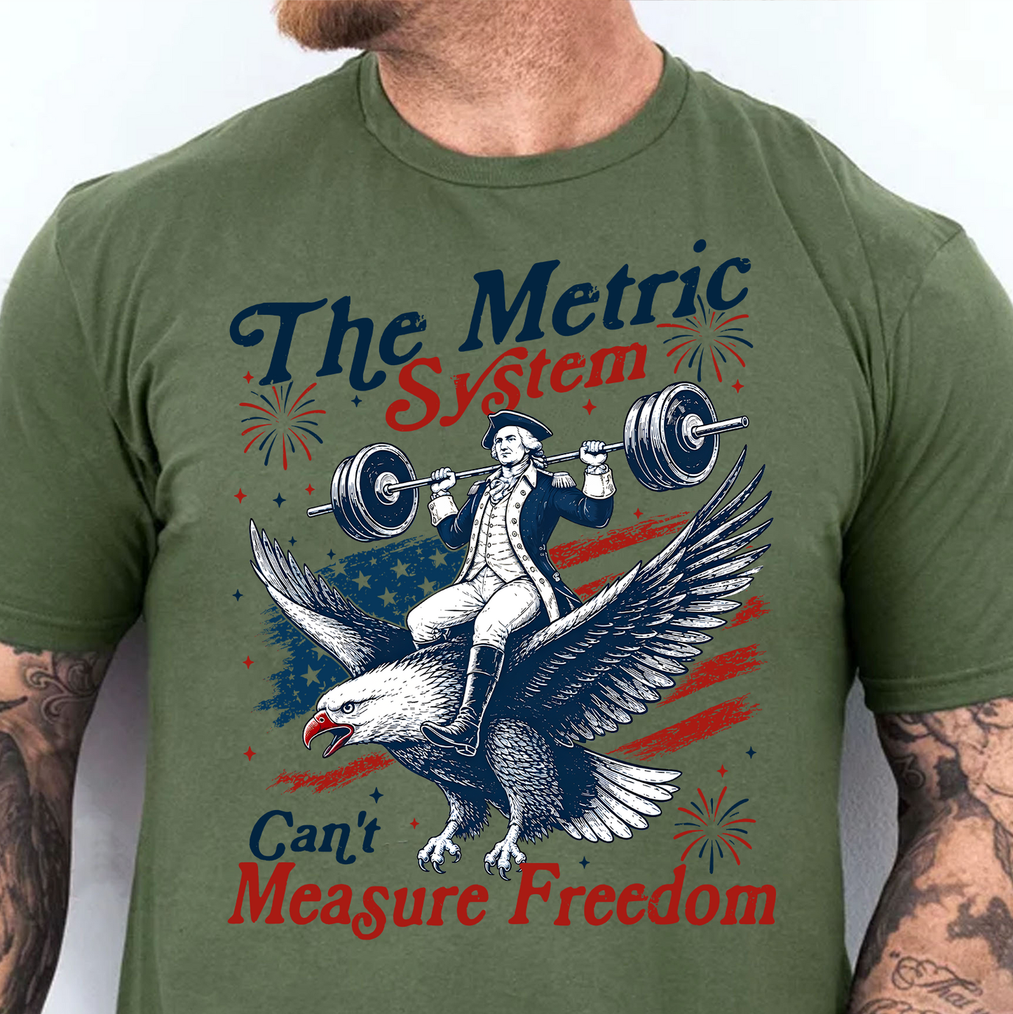 The Metric System Can't Measure Freedom Bright Shirt, Funny Founding Father Tee, Patriotic 4th Of July Gift 685418
