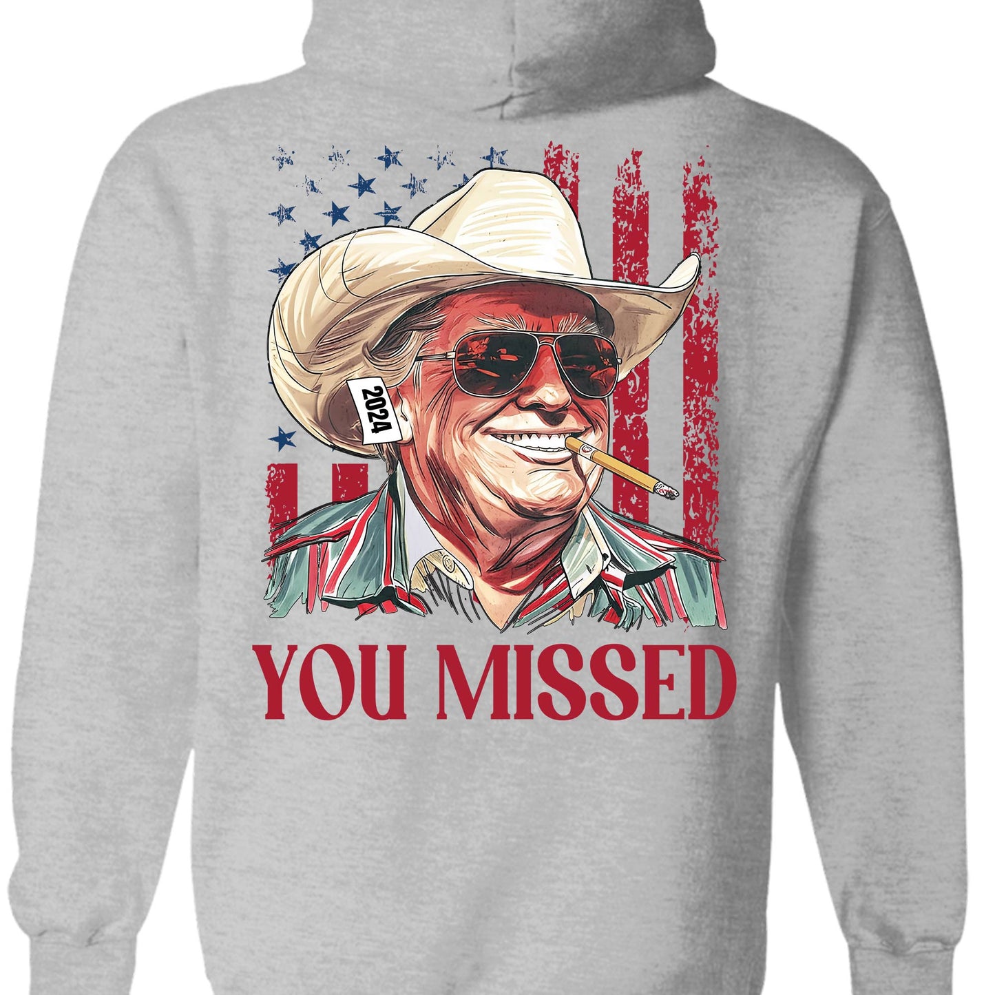Trump You Missed Shirt | Trump Fight Tee | Trump Cowboy You Missed Shirt | Trump Supporters Backside Shirt Bright C1490 - GOP