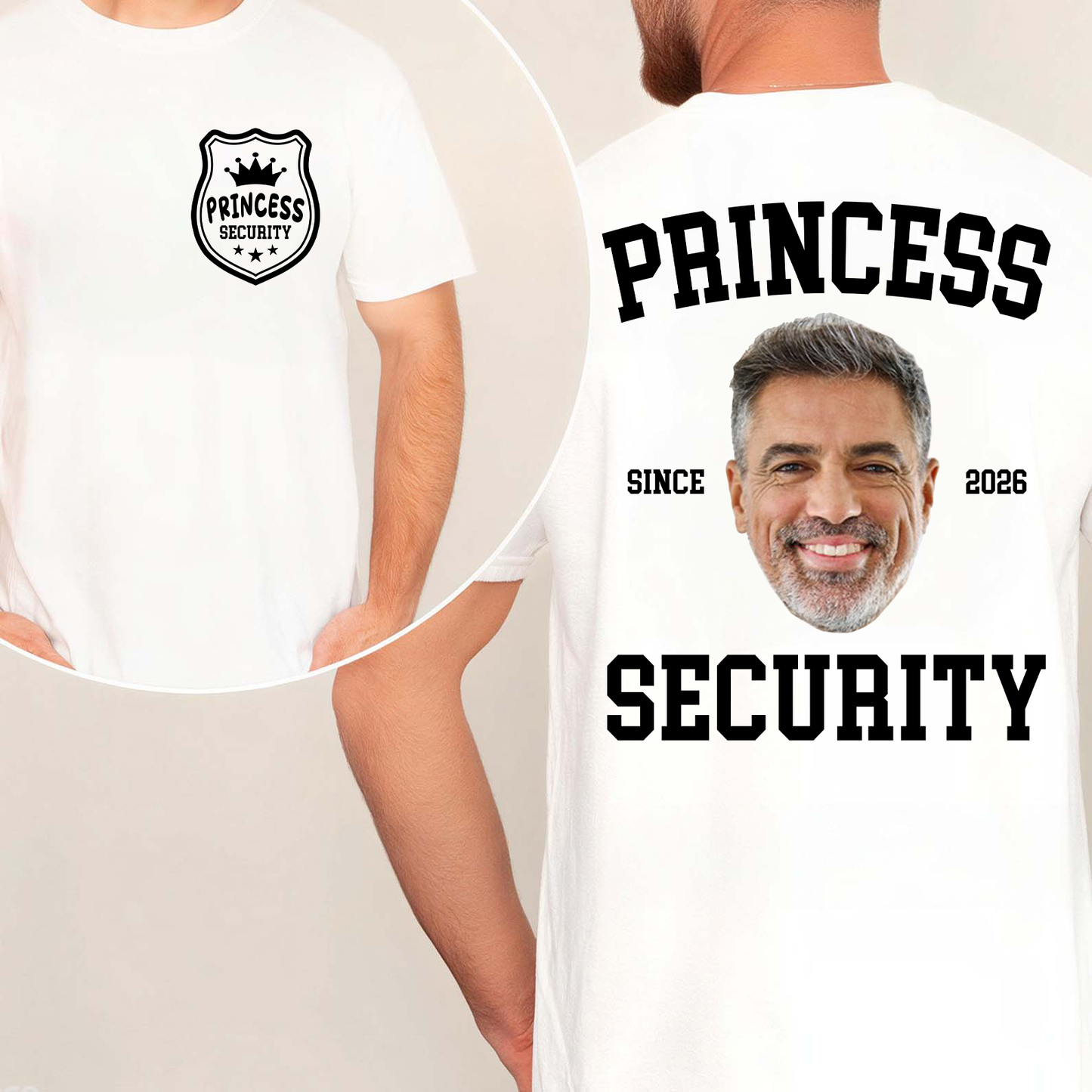 Custom Photo Princess Security Pocket & Back Bright Shirt | Personalized T-Shirt Gift For Father's Day 684680