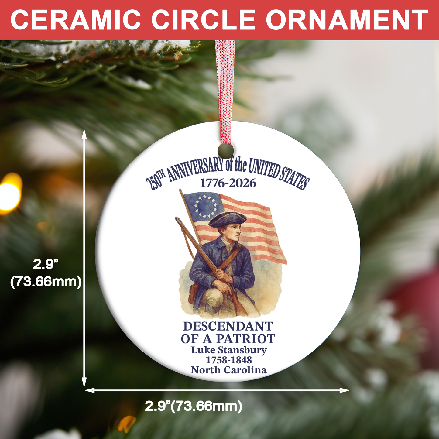 Personalized America 250th Anniversary Ceramic Ornament | Custom Name Descendant Of A Patriot Christmas Ornament | USA Heritage Gift 684228