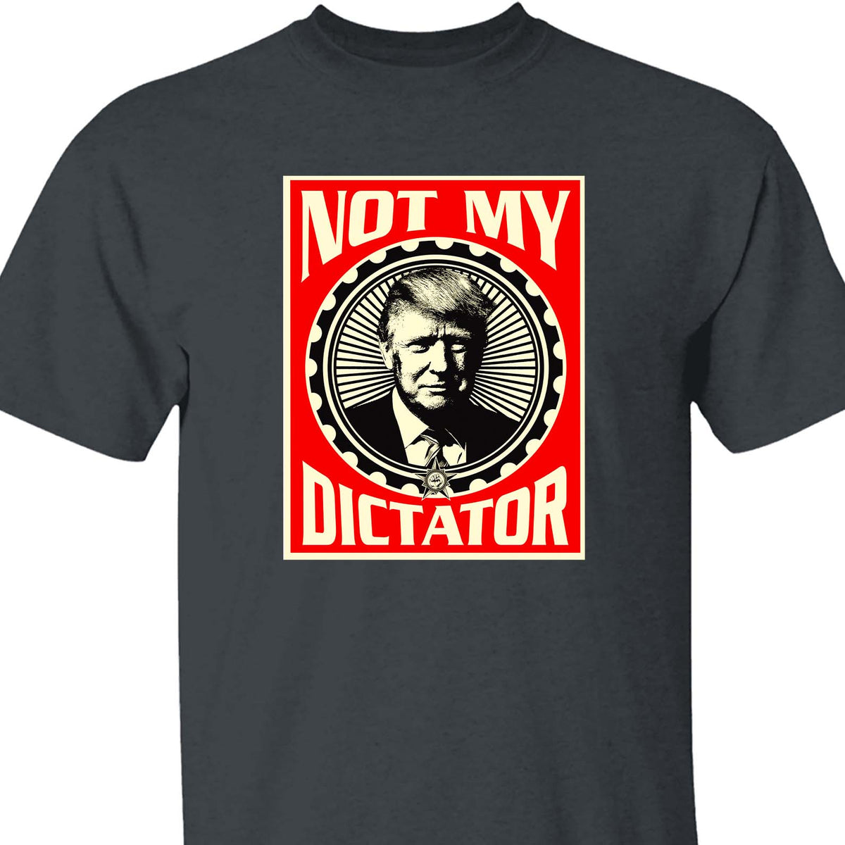Not My Dictator Shirt – 8647 Anti Trump Protest Tee, Resist Activism And Freedom Dark Shirt For Justice And Equality 682181