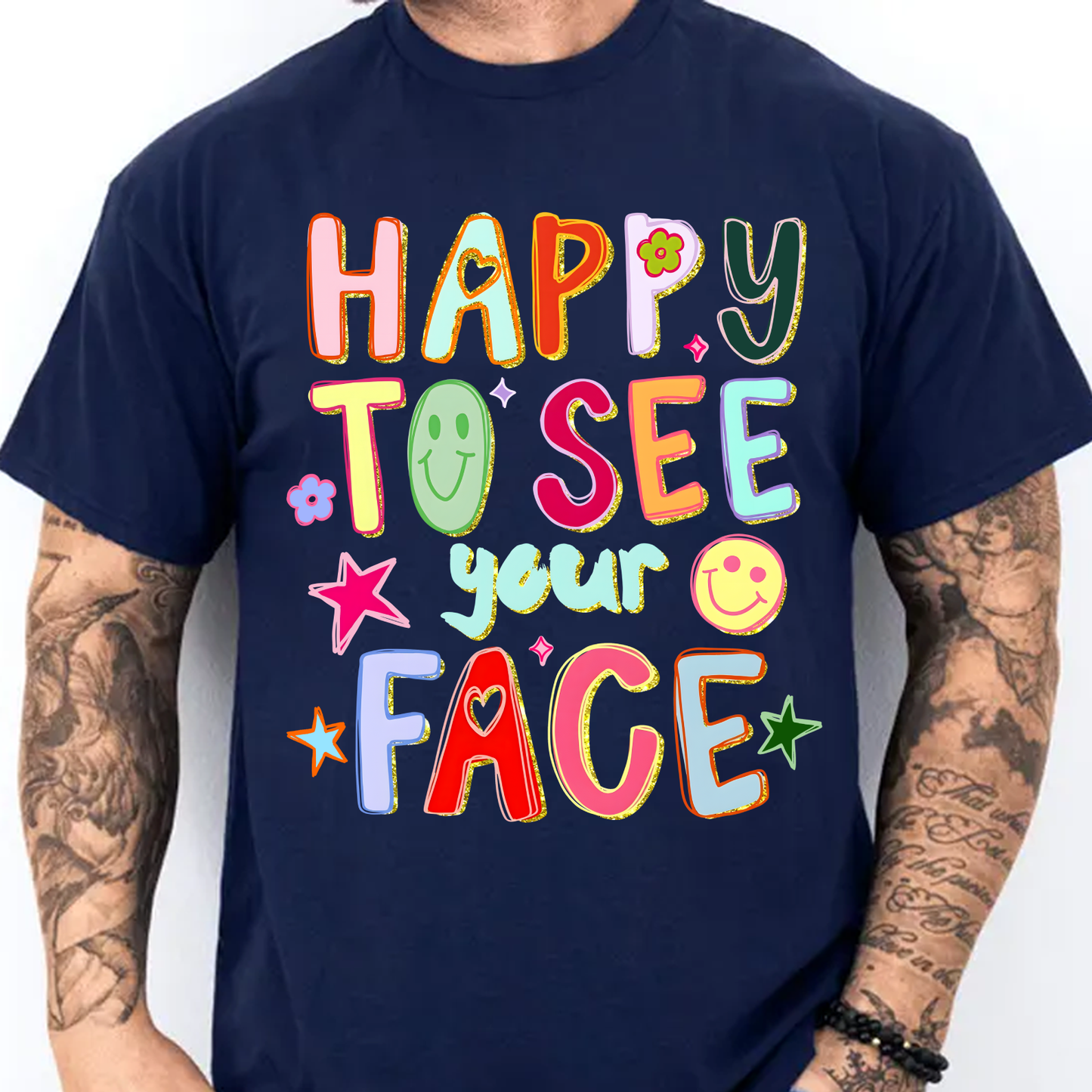 Happy To See Your Face Dark Shirt, Funny Hand Drawn Colorful Tee, Back To School Gift 685463