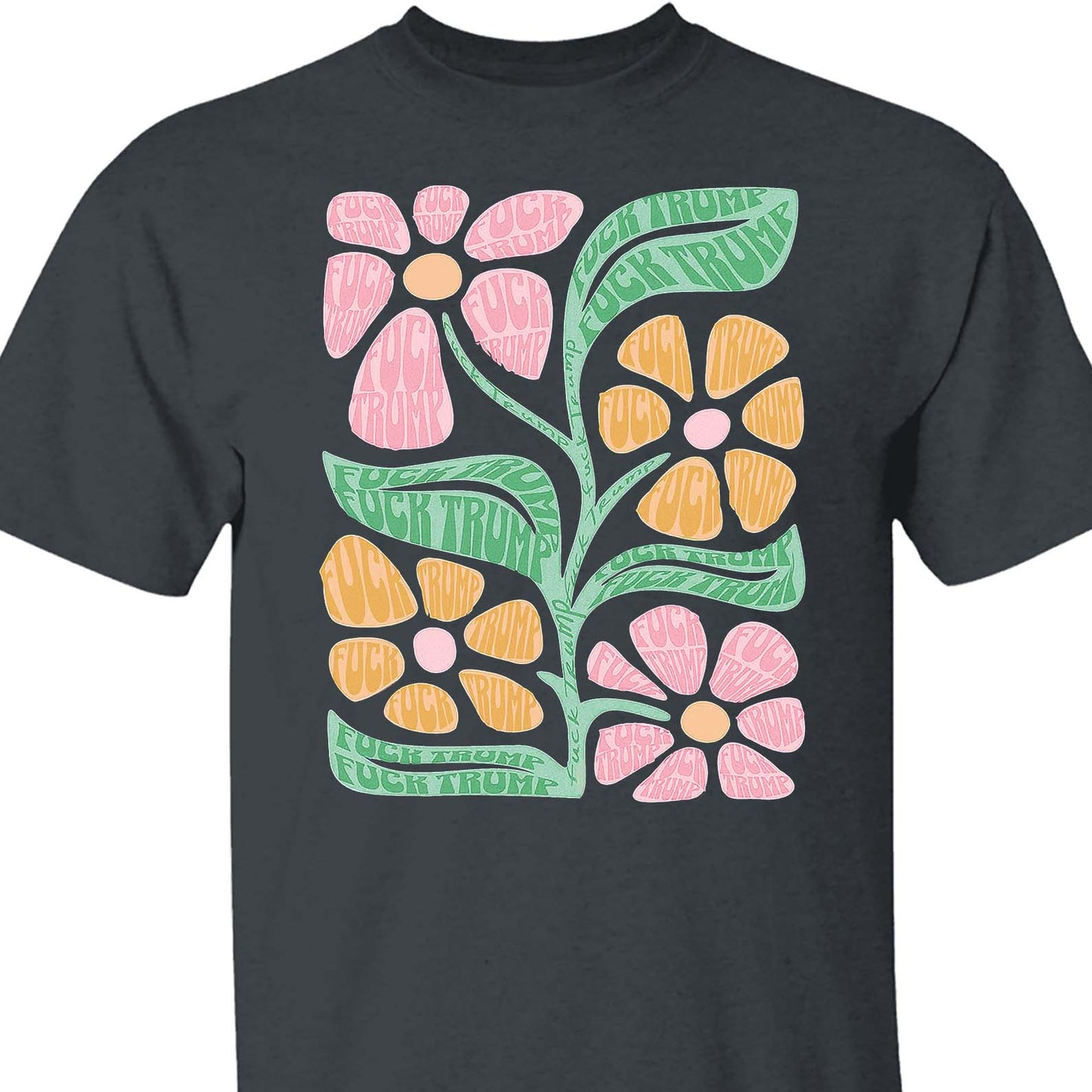 Subtle Floral 8647 Anti Trump Shirt – Progressive Fuck Trump Tee For Democrats And Pro-Democracy Supporters Dark Shirt 682197