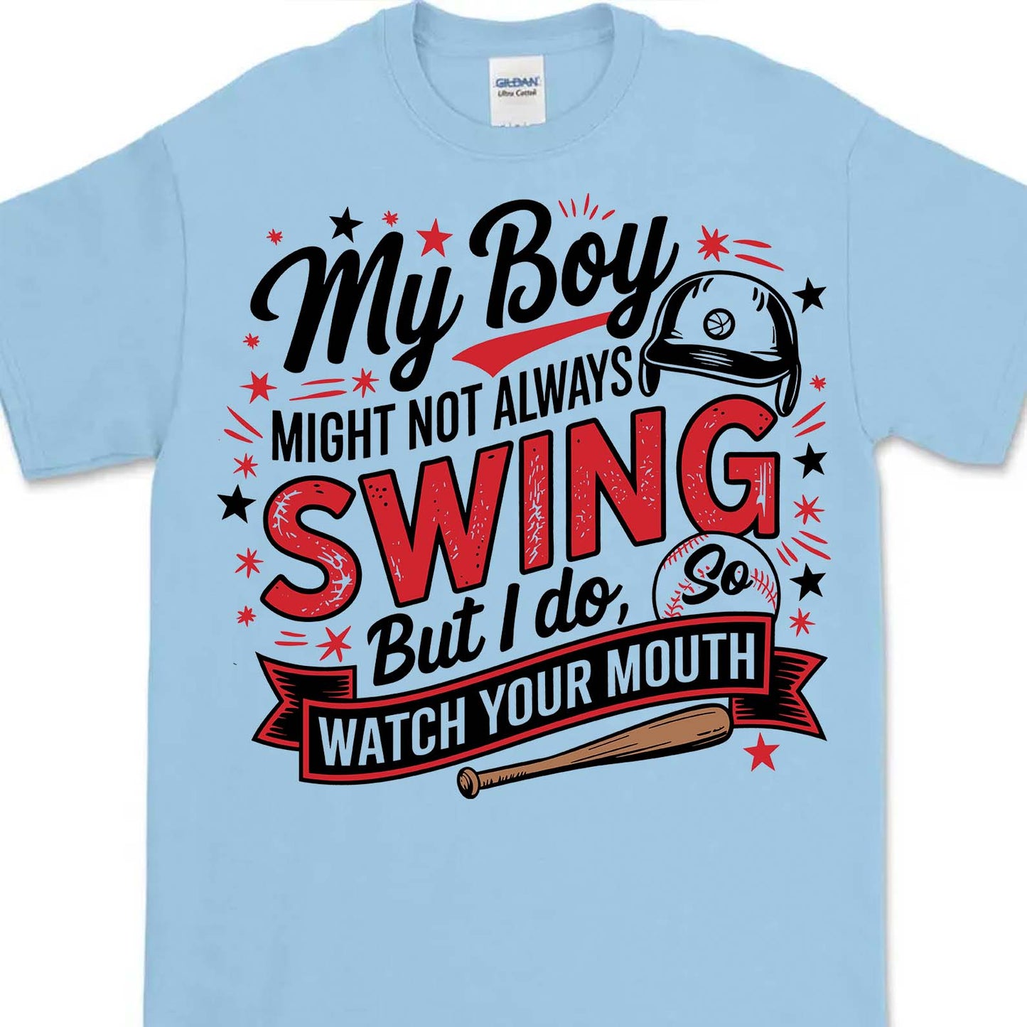 My Boy Might Not Always Swing But I Do Shirt - Funny Baseball Mom Shirt, Mother's Day Tee, Game Day Gift for Baseball Mama 682233