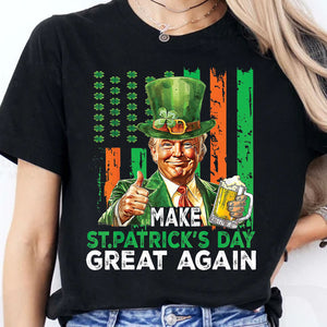 Make St. Patrick’s Day Great Again Dark Shirt, Trump St.Patrick's Day, Funny Trump St Patrick's Day Shirt, Irish Shirt 681898- GOP