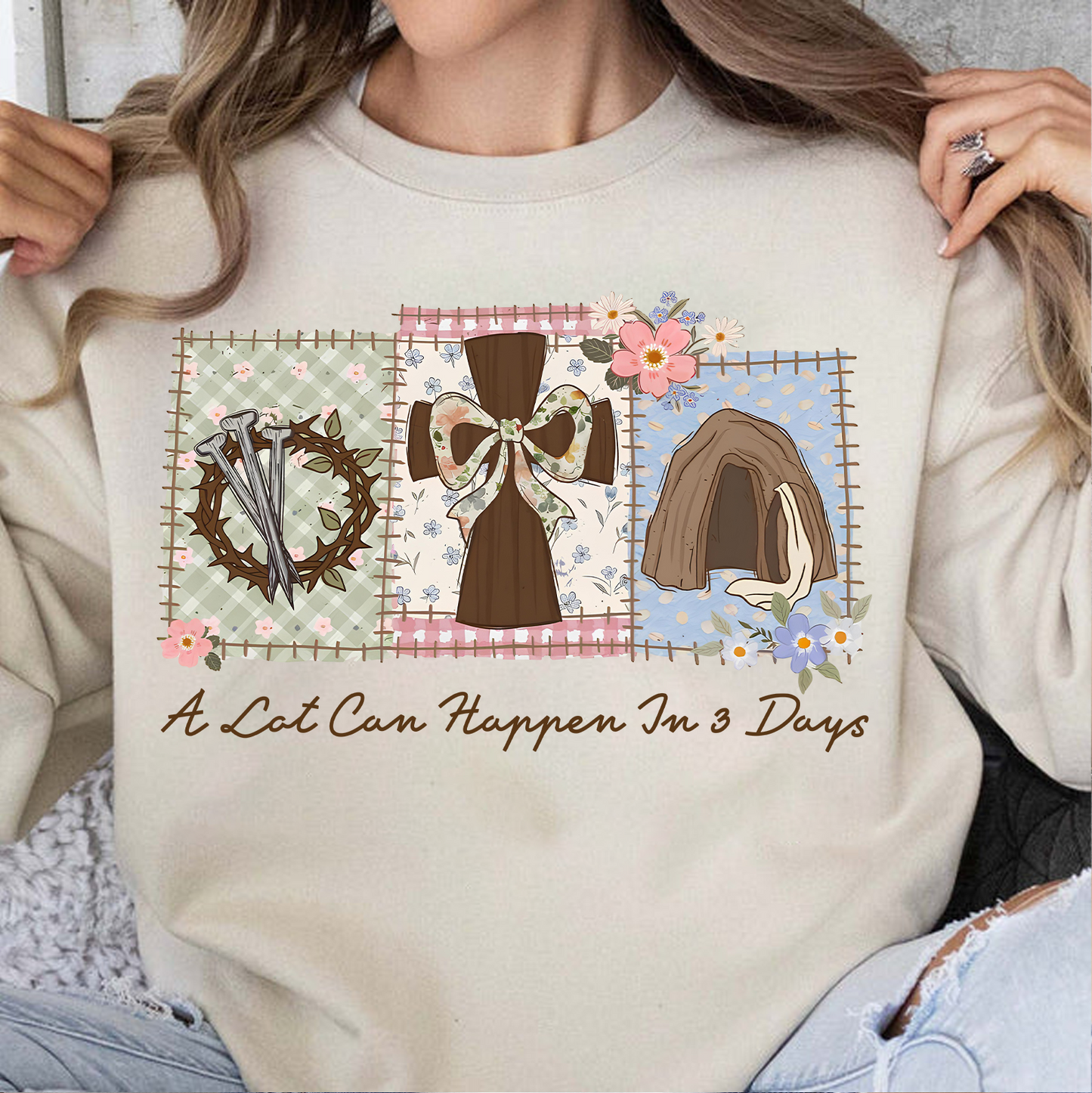 A Lot Can Happen In 3 Days Bright Shirt | Gift For Easter T-Shirt 684436