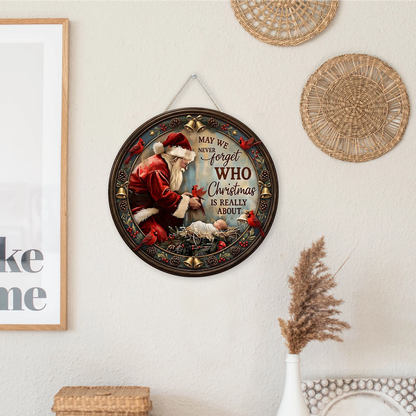 "Never Forget Who Christmas Is Really About" Santa Wooden Sign, Christian Home Decor 685962
