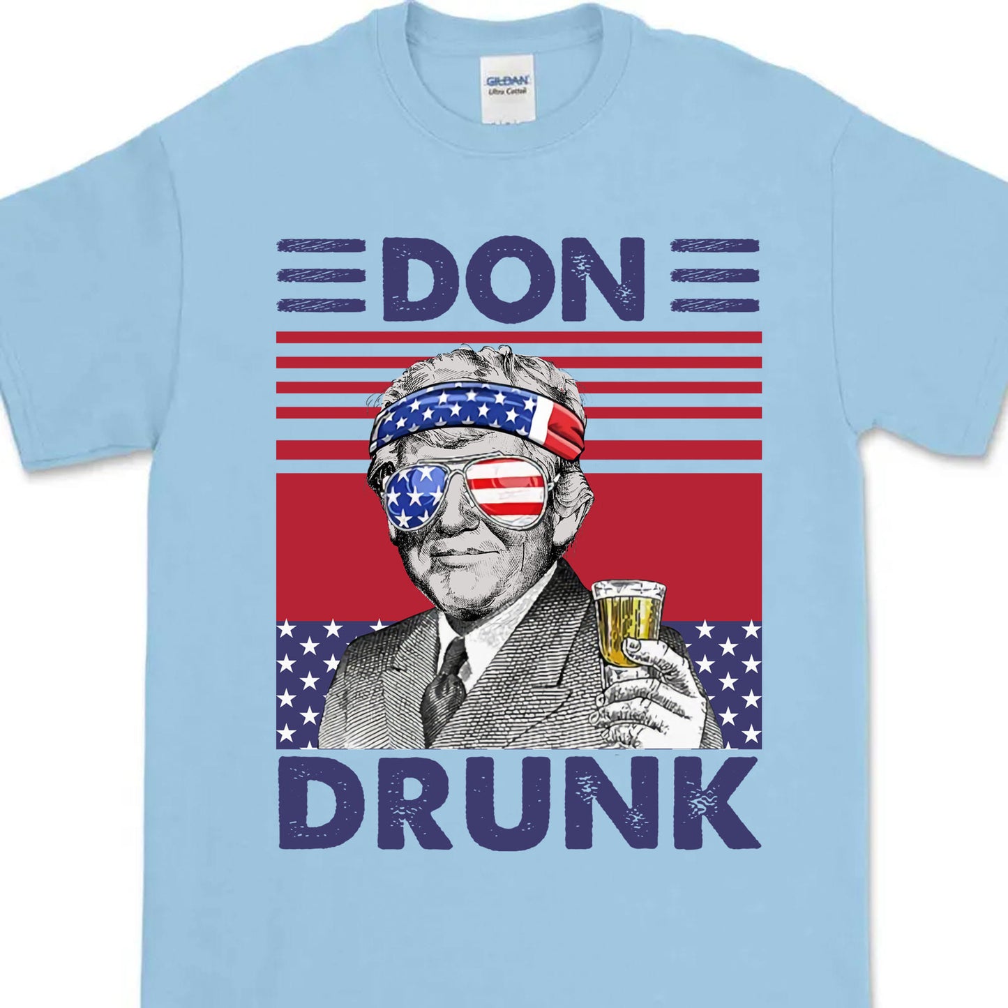 Don Drunk Funny 4th Of July Drinking Shirt Bright T1183