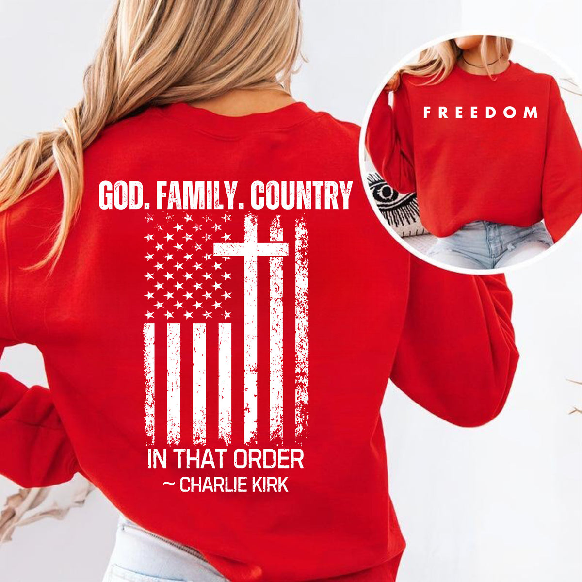 God Family Country In That Order Charlie Kirk Shirt | Justice Charlie Kirk Memorial Front & Back Shirt 683110