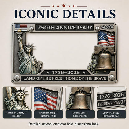 USA 250th Anniversary License Plate | Land Of The Free - Home Of The Brave Plate Holder | Patriotic 4th Of July Gift 685295