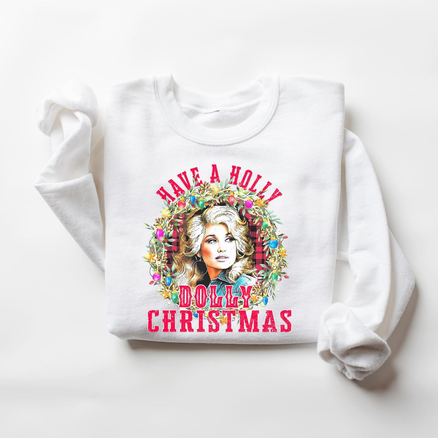 Have A Holly Dolly Christmas Bright Sweater | Dolly Parton Memorial Holiday Sweatshirt | Country Music Legend Tee 686087 WFD
