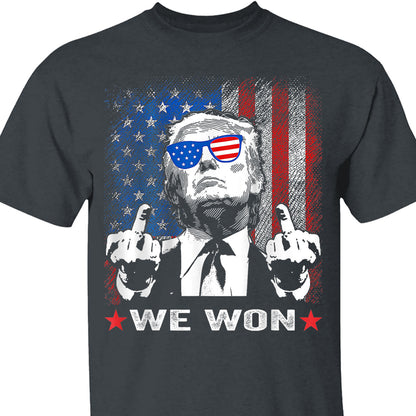 Trump We Won , Trump Won, Funny Trump Shirt, Trump 47th President Shirt Dark T1747 - GOP