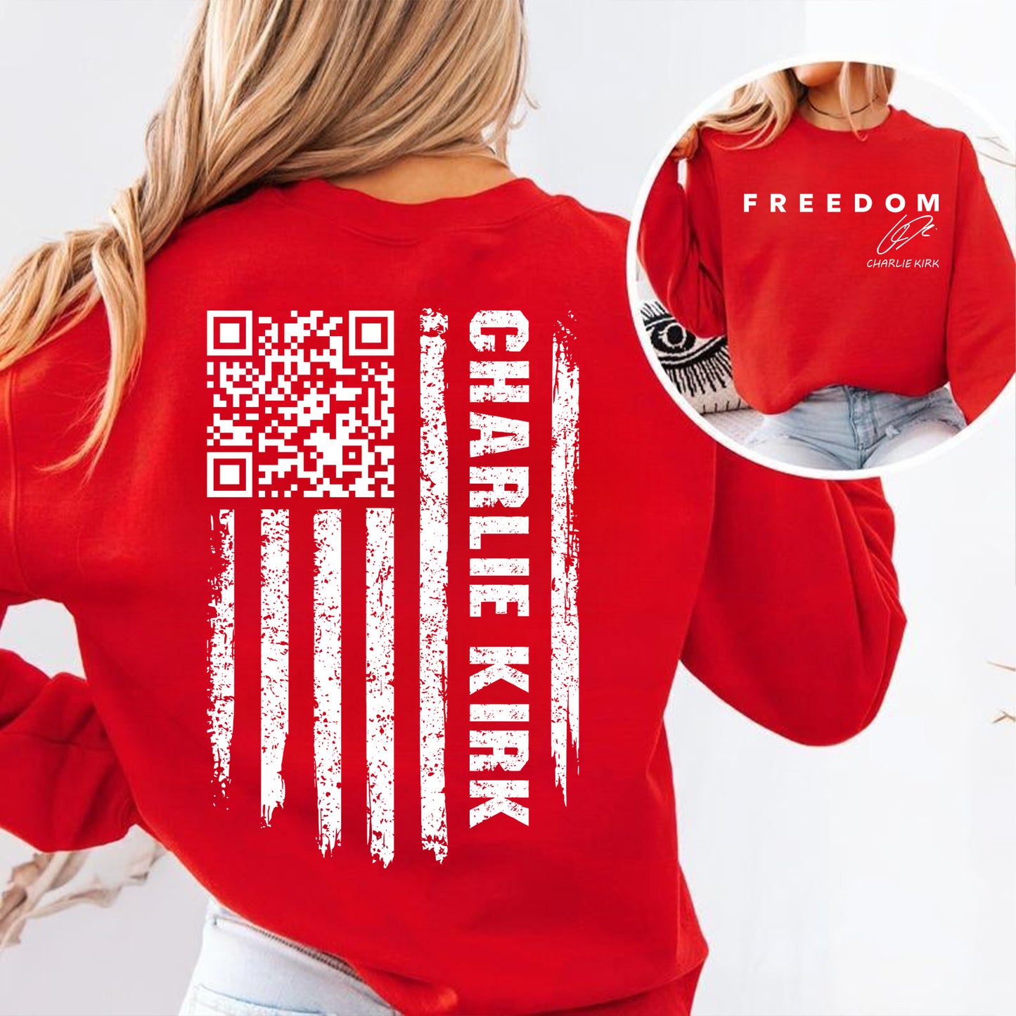 QR Code Charlie Kirk Red Shirt | Red Freedom Shirt | We Wear Red Charlie Kirk Birthday October 14 Front & Back Shirt 683100
