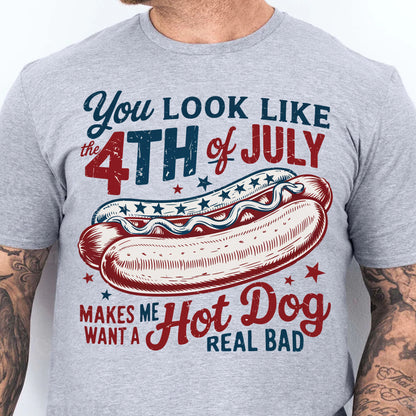 You Look Like The 4th Of July Shirt | Retro America Hot Dog T-Shirt | Fourth of July Shirt | Independence Day Tee 682306