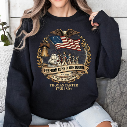 Personalized Freedom Runs In Our Blood Dark Shirt | Revolutionary War Ancestor Tee, Patriotic Tee 684478