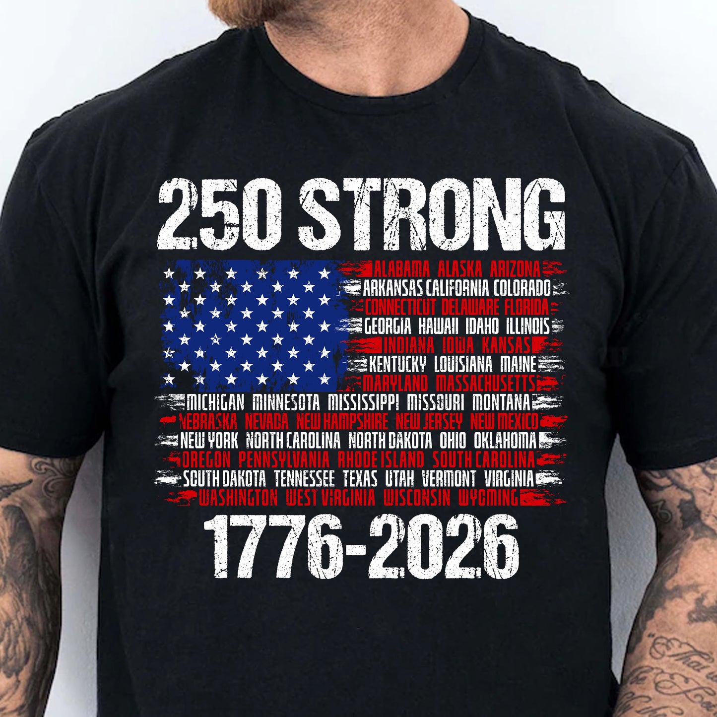 250 Years Strong 1776-2026 Shirt | Happy 250th Birthday USA | Patriotic 4th Of July Tee | America 250th Anniversary | Independence Day Shirt 682544