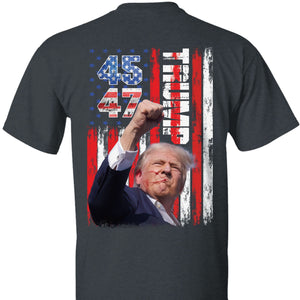 Trump Fight 45 47 Shirt | Political 2024 Shirt | Trump Supporters Backside Shirt Dark T1219 - GOP