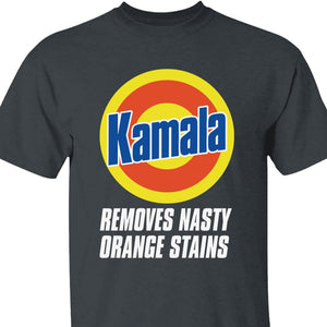 Kamala Removes Nasty Orange Stains Shirt | Vote Kamala Shirt | Kamala Harris 2024 | Democrat Shirt Dark T1368 - KH2