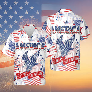 America 250 Years Of Freedom Hawaiian Shirt | Happy 250th Birthday USA | Patriotic 4th Of July Tee | America 250th Anniversary | Independence Day Shirt 682604