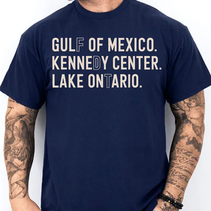 Gulf Of Mexico Kennedy Center Lake Ontario Dark Shirt - Subtle FDT Anti Trump Tee 686116