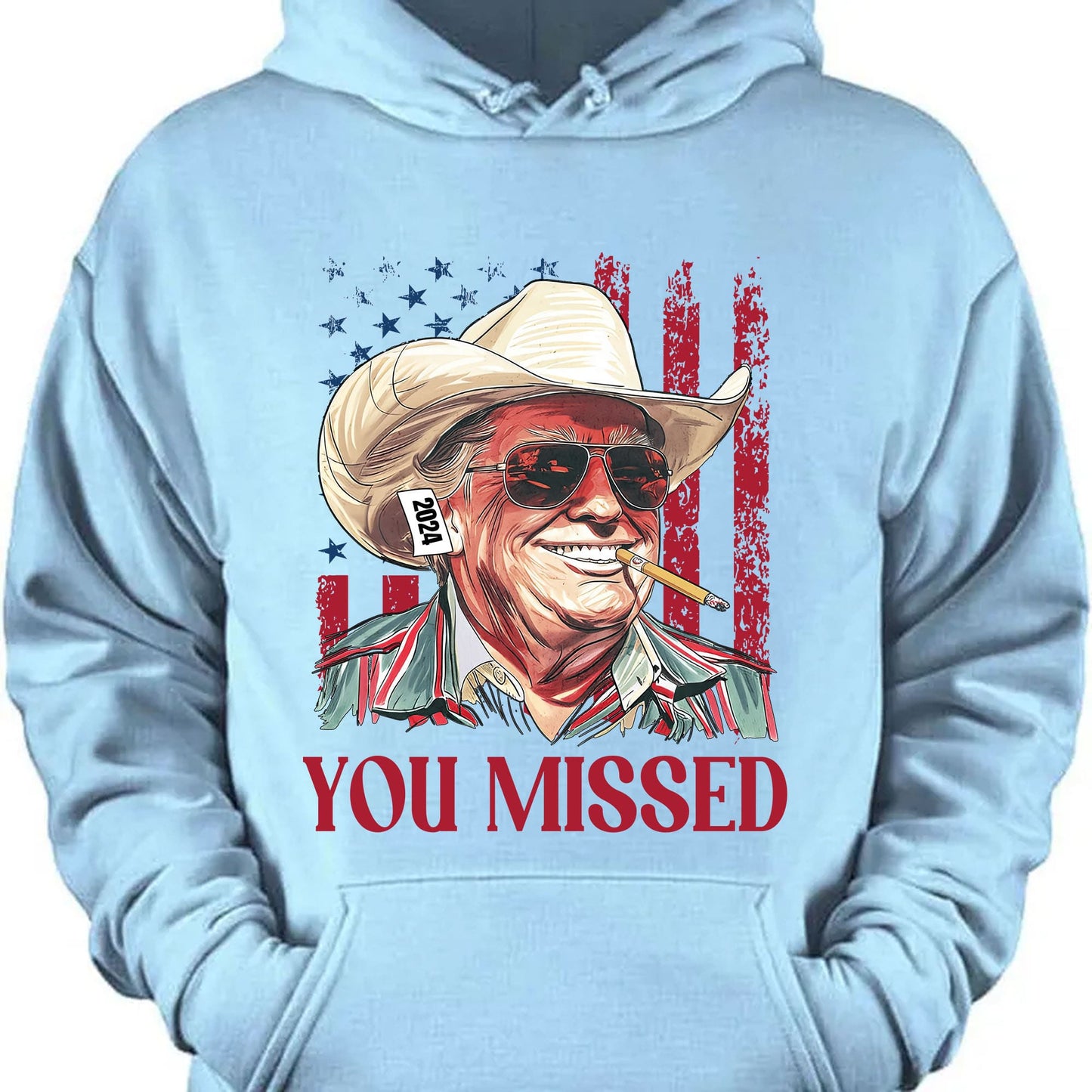 Trump You Missed Shirt | Trump Fight Tee | Trump Cowboy You Missed Shirt | Trump Supporters Shirt Bright C1490 - GOP