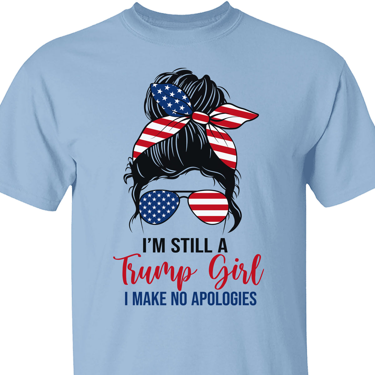 Trump Girl Shirt | Donald Trump Homage Shirt | Donald Trump Fan Tees C909 - GOP