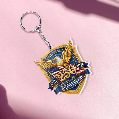 USA 250 Years Anniversary Acrylic Keychain | 1776–2026 Eagle Keychain | Patriotic Gift 684518