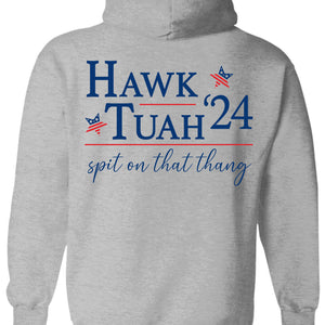 Hawk Tuah Spit On That Thang 2024 Shirt | Hawk Tuah Shirt | Election Tee | Political Bright Backside Shirt C1082 - GOP