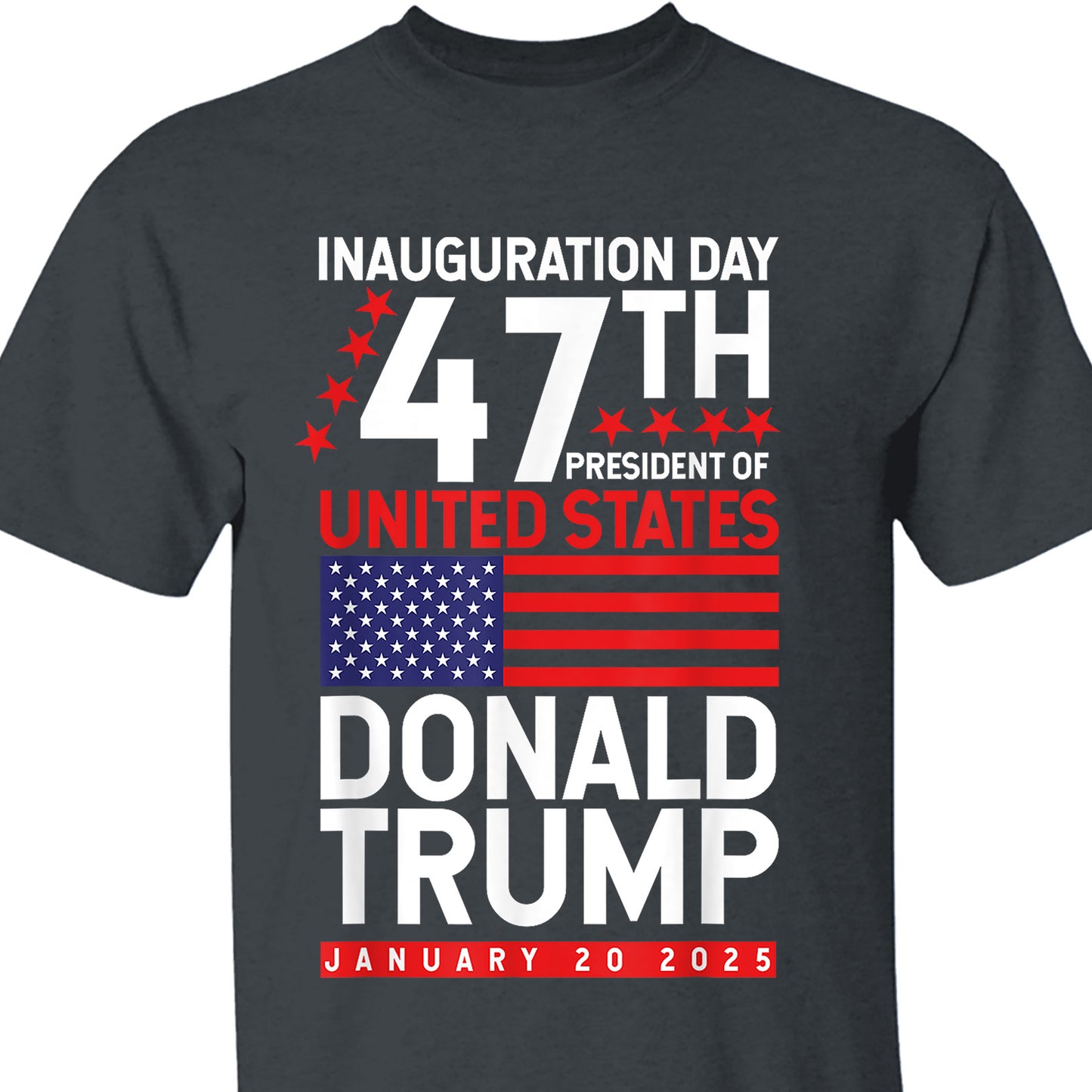 Trump 47th President Of United State, Trump Won Shirt Dark M1717 - GOP