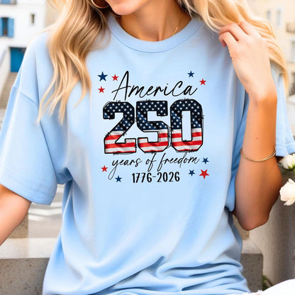 USA 250th Anniversary Shirt | USA 250th Anniversary Independence Day Shirts | 4th July 250th Year Shirts 685187 WFD