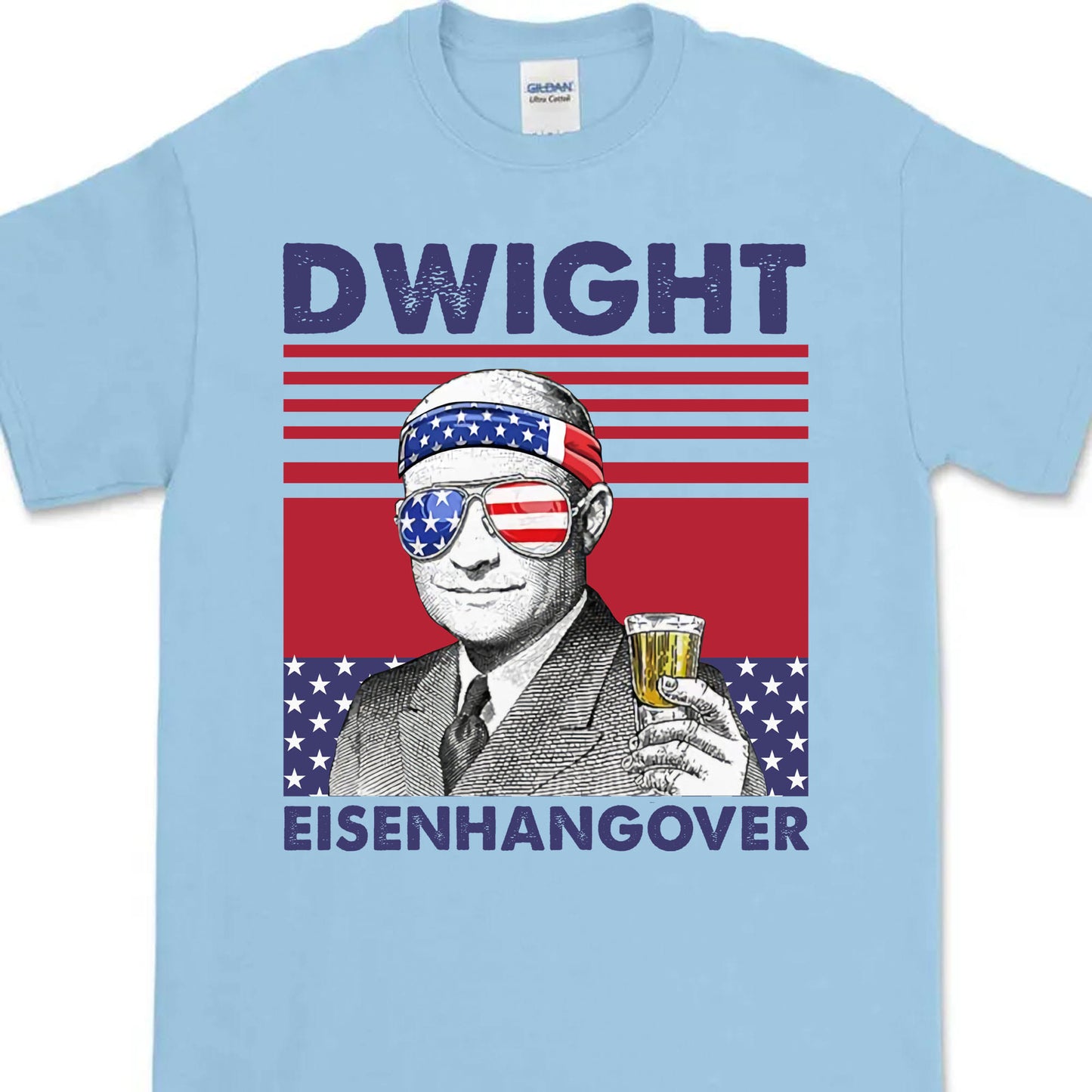 Dwight Eisenhangover Funny 4th Of July Drinking Shirt Bright T1184