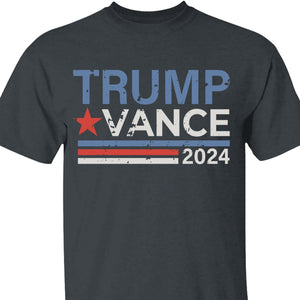 Trump Vance 2024 Shirt | JD Vance Shirt | Election 2024 Shirt | Trump Supporters Shirt Dark T1207 - GOP