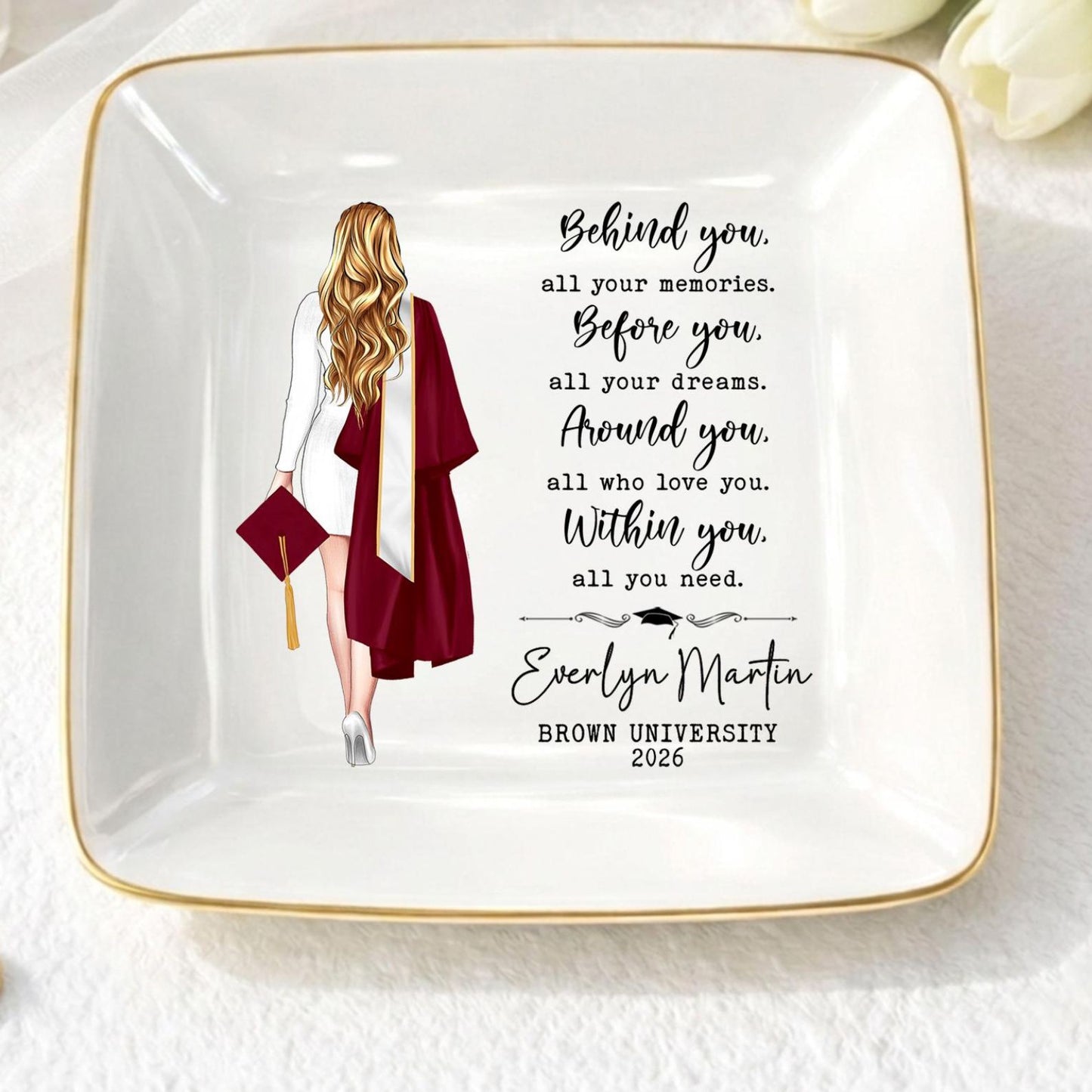 Behind You All Your Memories Trinket Dish | Personalized Jewelry Dish | Custom Graduation Jewelry Dish | Graduation Gifts for Her 684825