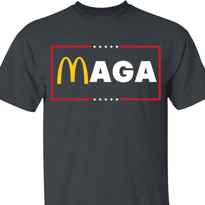 Trump MAGA Shirt | Trump McDonalds Shirt | Republican Shirt | Trump Supporter Shirt Dark T1623 - GOP
