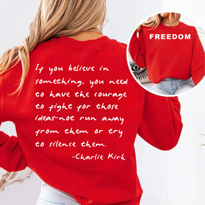 Red Charlie Kirk FREEDOM Shirt | Charlie Kirk Quote Red Shirt | We Wear Red Charlie Kirk Birthday October 14 | Red Front & Back Shirt 683081