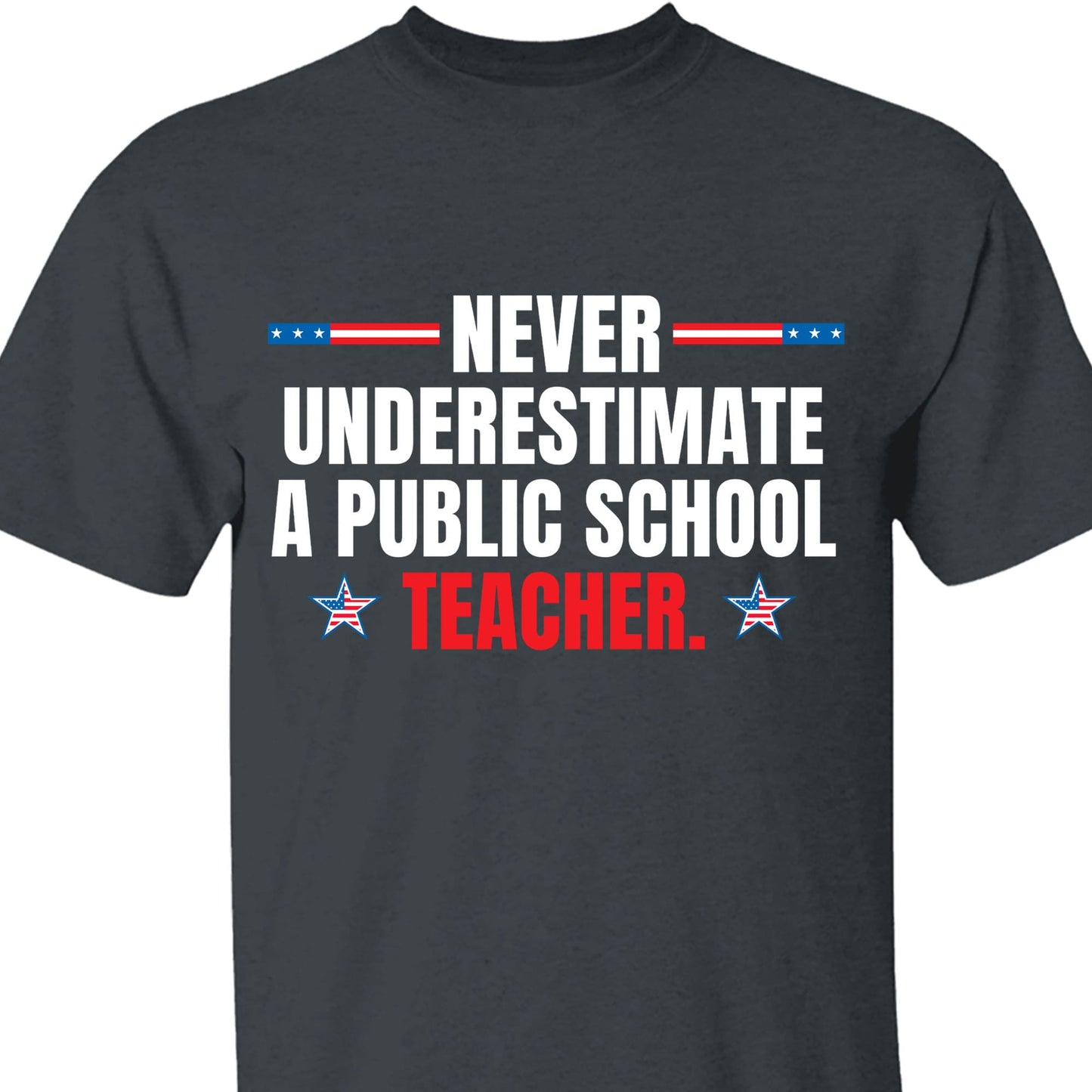 Never Underestimate A Public School Teacher Shirt | Kamala Harris 2024 Shirt | Democrat Shirt Dark T1550 - KH2