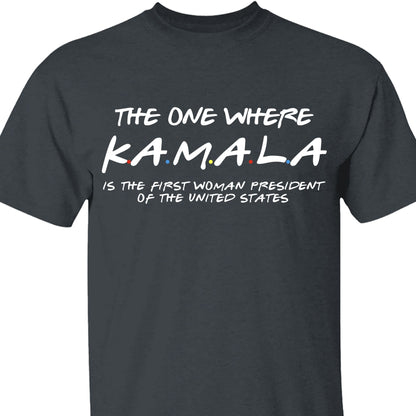 Kamala The First Women President Shirt | Kamala Harris 2024 Shirt | Democrat Shirt Dark T1527 - KH2
