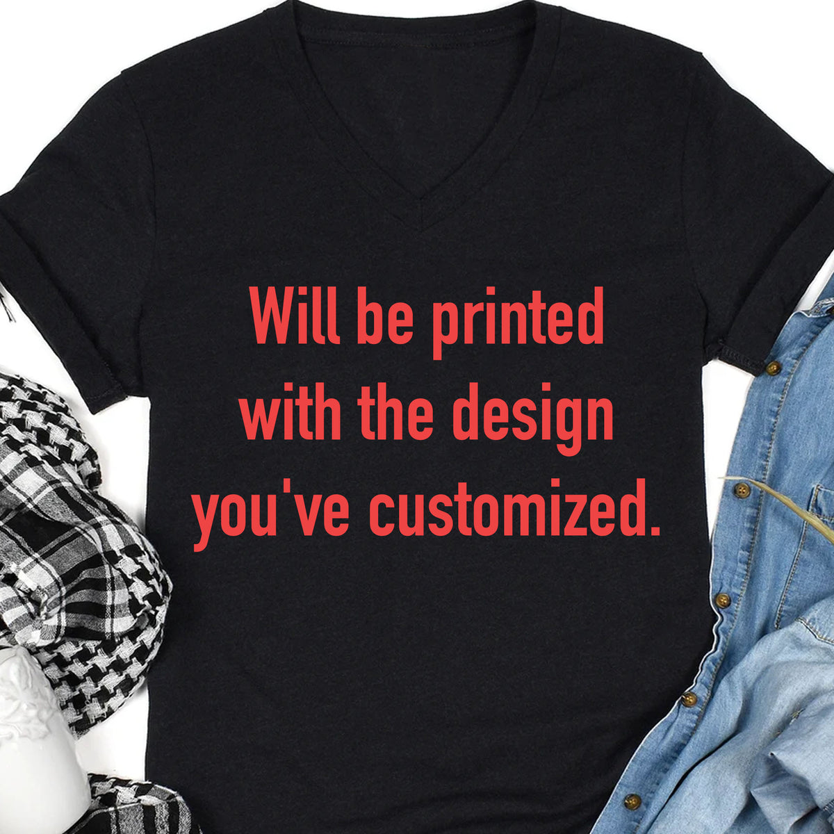 Available in Unisex, Premium, V-neck C775NONCUSTOM