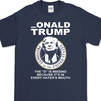 TRUMP President of the United States | Donald Trump Fan Tees | Gift for Dad Mom C1022 - GOP