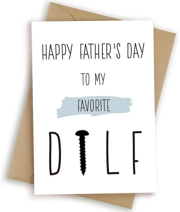 Funny Fathers Day Card from Wife, You Are My Favorite Dilf with Kraft Envelope