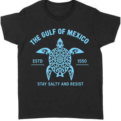 Gulf of Mexico Stay Salty Resistance Shirt, Resist Shirt, 8647 Anti Trump Shirt, Democrat Shirt, Democrat Gift Shirt - 682168