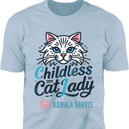 Childless Cat Lady For Kamala Shirt | Kamala Harris 2024 Shirt | Democrat Shirt Bright T1415 - KH2