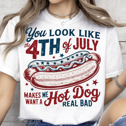 You Look Like The 4th Of July Shirt | Retro America Hot Dog T-Shirt | Fourth of July Shirt | Independence Day Tee 682306