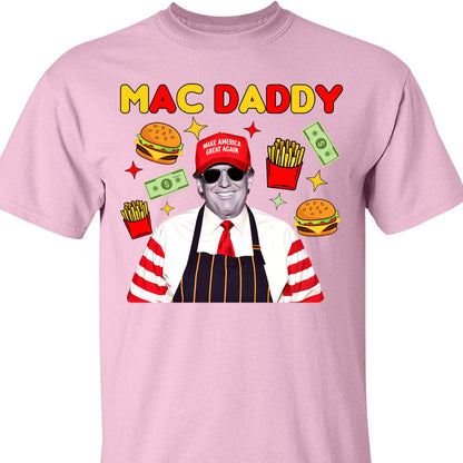 Mac Daddy Shirt, Funny Trump McDonalds Sweatshirt, Trump Supporters 2024 Sweatshirt T1631 - GOP