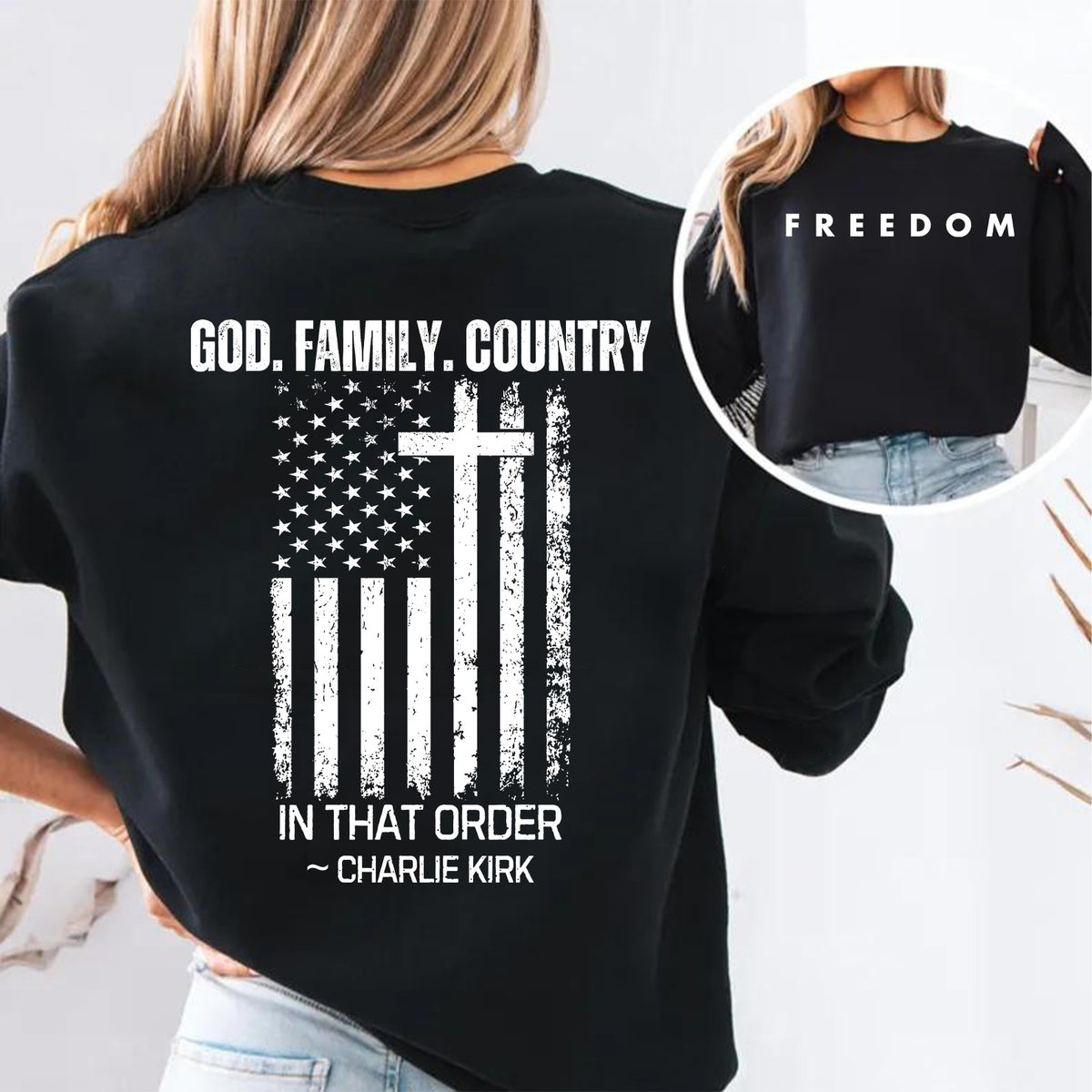 God Family Country In That Order Charlie Kirk Shirt | Justice Charlie Kirk Memorial Front & Back Shirt 683110
