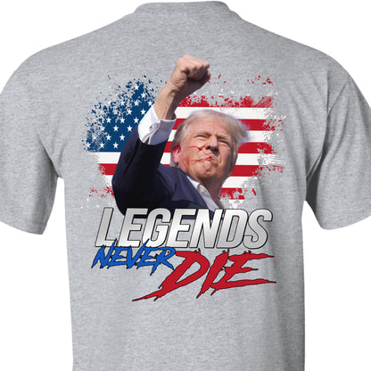 Legends Never Die | Trump Fight 2024 Shirt Pennsylvania Rally | Trump Fight Backside Shirt Dark C1116 - GOP