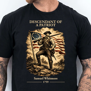 Personalized Descendant Of A Patriot Dark Shirt | 250 Years Revolutionary War Ancestor Tee, Patriotic Tee 684476