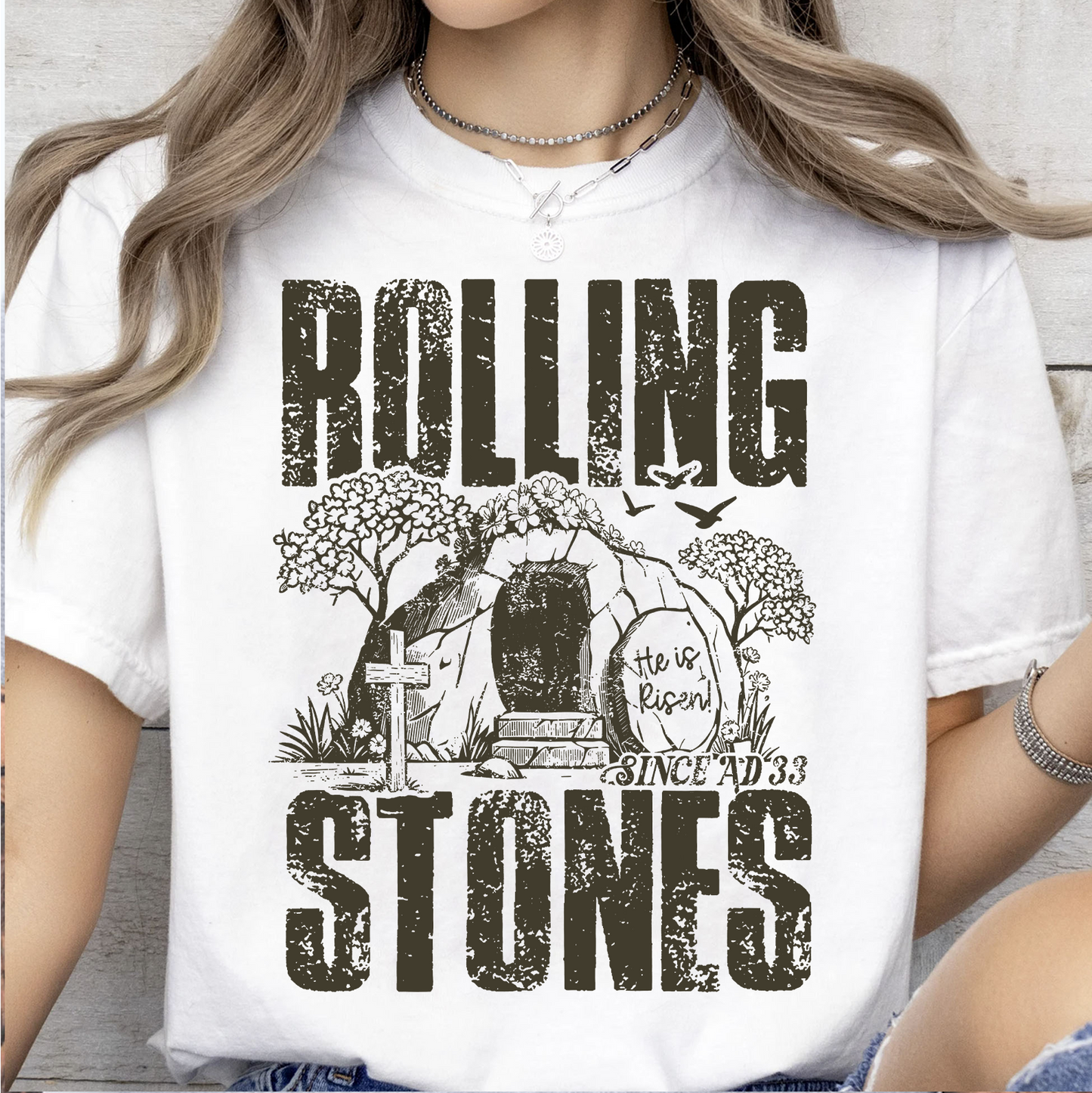 Rolling Stones Since AD 33 - He Is Risen Bright Shirt | Easter Day T-Shirt 684447