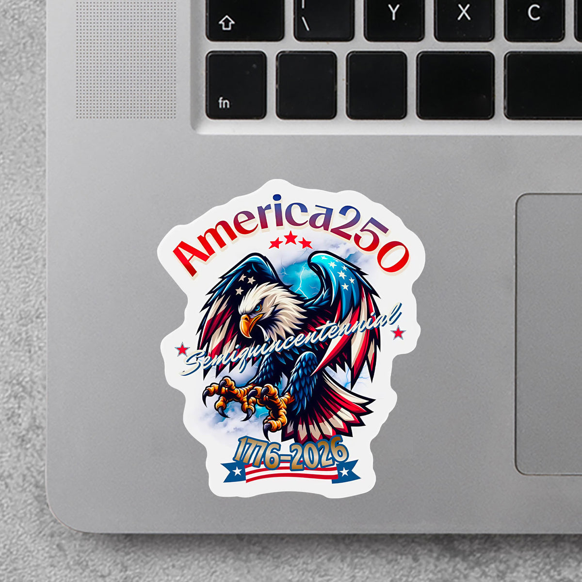 America 250 Years Patriotic Eagle Sticker | Happy 250th Birthday USA | Patriotic 4th of July Sticker | America 250th Anniversary Sticker 682596